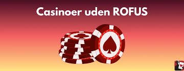 Casino Uden Casinoer Uden ROFUS Dit Ultimative Guide